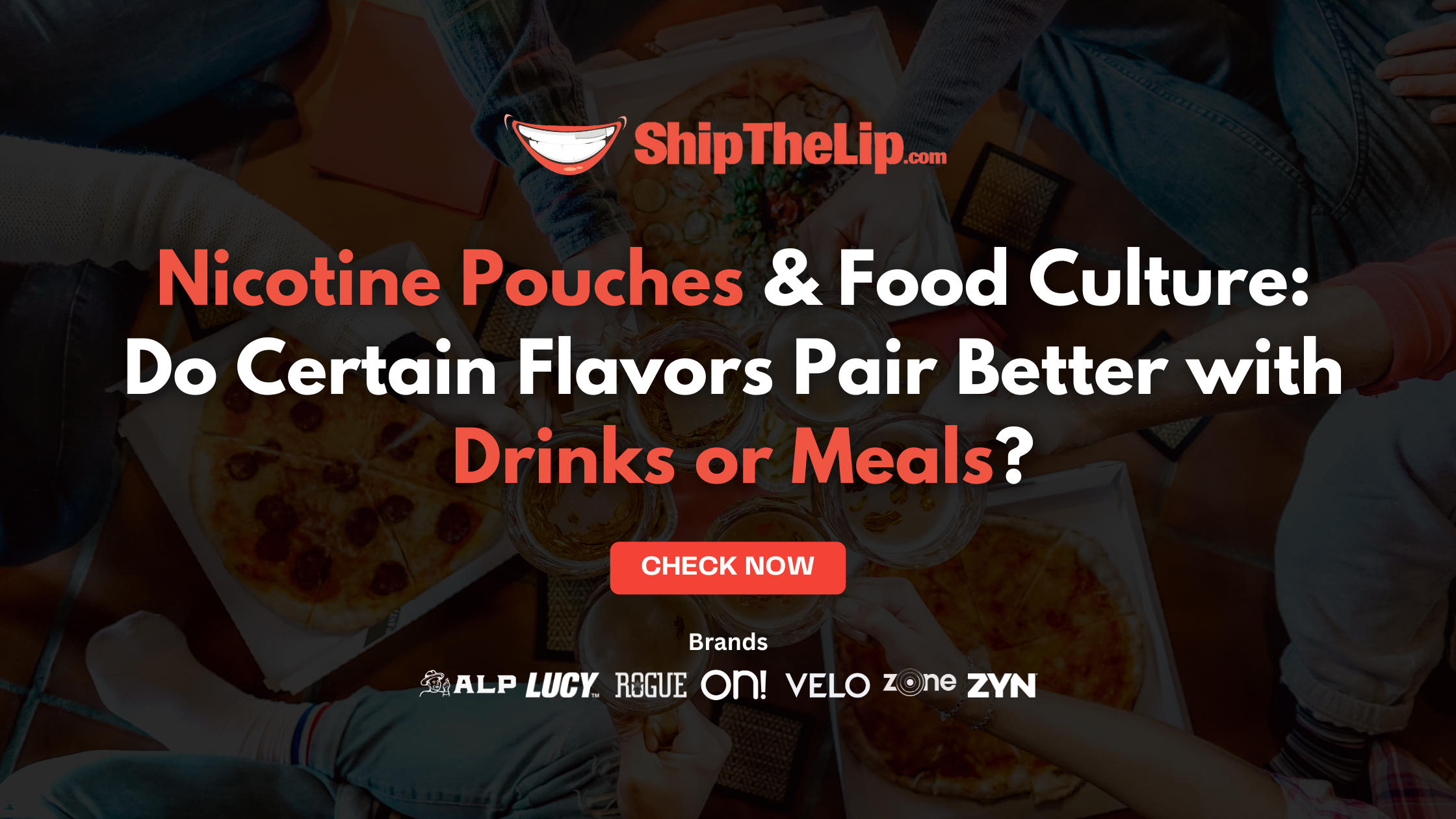 Nicotine Pouches & Food Culture: Do Certain Flavors Pair Better with Drinks or Meals?